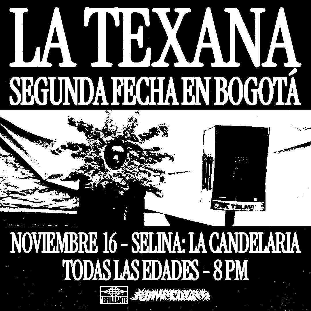 Segunda Fecha de La Texana en Bogotá - TODAS LAS EDADES